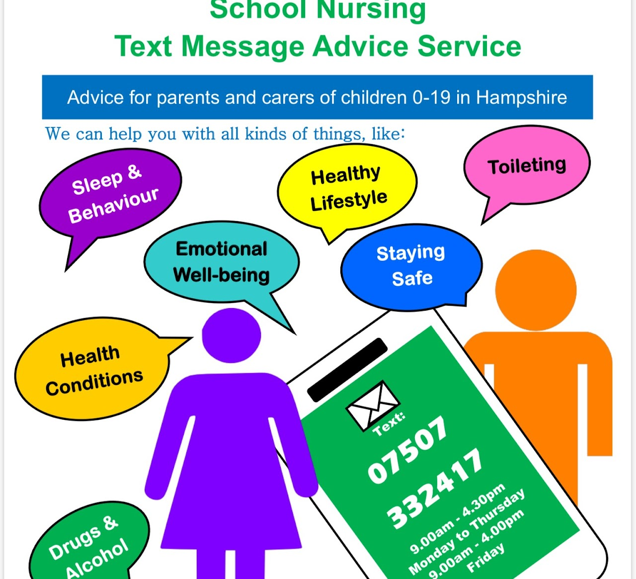 Poster from school nursing team advertising their advice service